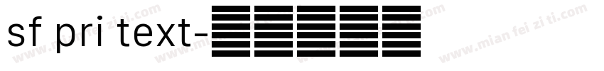 sf pri text字体转换